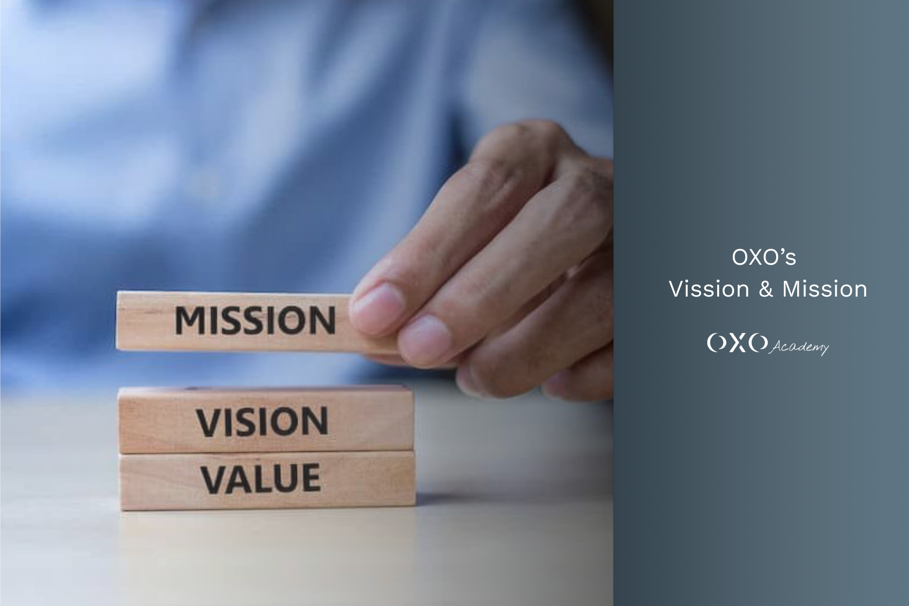 OXO's Vision & Mission